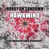 Hurry On Sundown (Live)