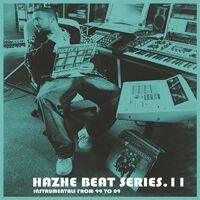 Hazhe Beat Series (Vol. 11. Instrumentals From 99 to 09)