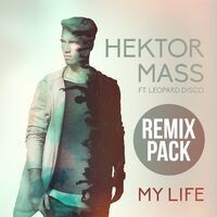My Life (Remixes)
