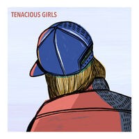 Tenacious Girls
