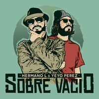Sobre Vacío (feat. Yeyo Pérez)