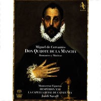 Miguel De Cervantes: Don Quijote De La Mancha / Romances Y Músicas