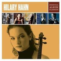 Hilary Hahn - Original Album Classics