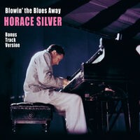 Blowin' the Blues Away (Bonus Track Version)