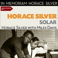 Solar - Horace Silver with Miles Davis Groups