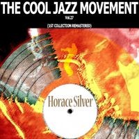 The Cool Jazz Movement, Vol. 27