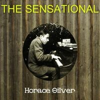 The Sensational Horace Silver