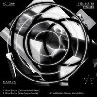 Hot Chip - I Feel better (Florian Meindl Remixes) (MP3 Single)
