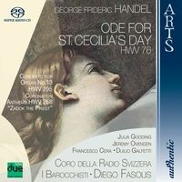 Handel: Ode for St. Cecilia's Day, HWV 76, Concerto for Organ No. 13, HWV 295 & Coronation Anthems, HWV 258 