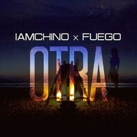 Otra (feat. Fuego)