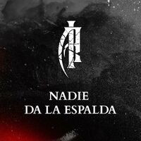 Nadie da la Espalda (feat. Juanba Nadal, José Broseta, Javier Nula, Daniel Nogués, Niko del Hierro, Daniel Rodríguez & Mark Storm)