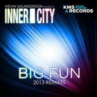 Big Fun (2013 Re-Mixes Part 1)