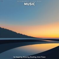#01 Music for Napping, Relaxing, Reading, Inner Peace