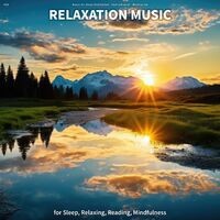 #01 Relaxation Music for Sleep, Relaxing, Reading, Mindfulness