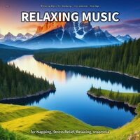 #01 Relaxing Music for Napping, Stress Relief, Relaxing, Insomnia