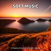 #01 Soft Music for Napping, Stress Relief, Relaxation, Massage