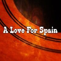 A Love for Spain