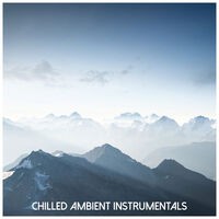 Chilled Ambient Instrumentals