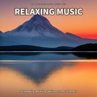 Relaxing Music for Napping, Relaxing, Wellness, Inner Strength