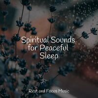 Spiritual Sounds for Peaceful Sleep