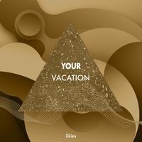 Your Vacation Skies