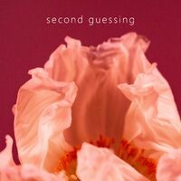second guessing