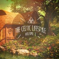 The Celtic Lifestyle, Vol. 2