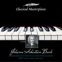 Johann Sebastian Bach: Concertos for Three and Four Harpsichords BWV1044,1050a,BWV1063-1065 (Classical Masterpieces)