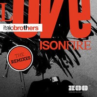Love Is On Fire (The Remixes) (The Remixes)