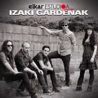 Elkar Estudioa Sesioak - Izaki Gardenak (Zuzenean)