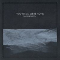 You Once Were Home