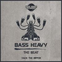 Bass Heavy / The Beat