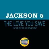 The Love You Save (Live On The Ed Sullivan Show, May 10, 1970)
