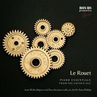 Le Rouet. Piano Essentials from the Golden-Age