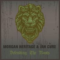 Morgan Heritage & Jah Cure Defending the Roots