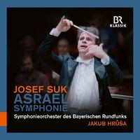 Suk: Symphony No. 2 in C Minor, Op. 27 