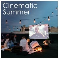 Cinematic Summer