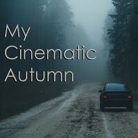 My Cinematic Autumn Vol. 2