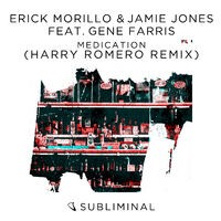 Medication (Harry Romero Remix)