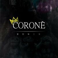 Corone (Remix)