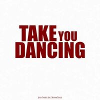 Take You Dancing