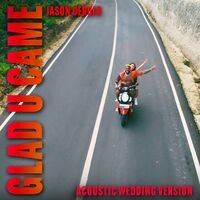 Glad U Came (Acoustic Wedding Version)