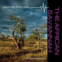 The African Savannah (Radio Edition)