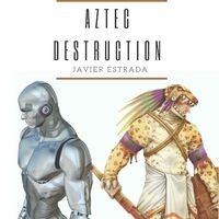 Aztec Destruction