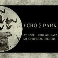 Echo Park and No Artificial Colours Remix