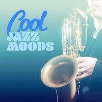 Cool Jazz Moods