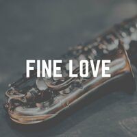 Fine Love