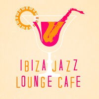 Ibiza Jazz Lounge Cafe