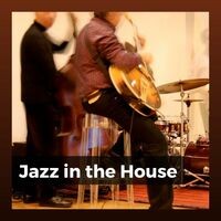 Jazz in the House