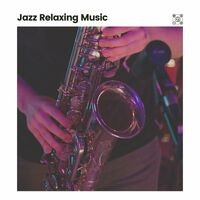 Jazz Relaxing Music